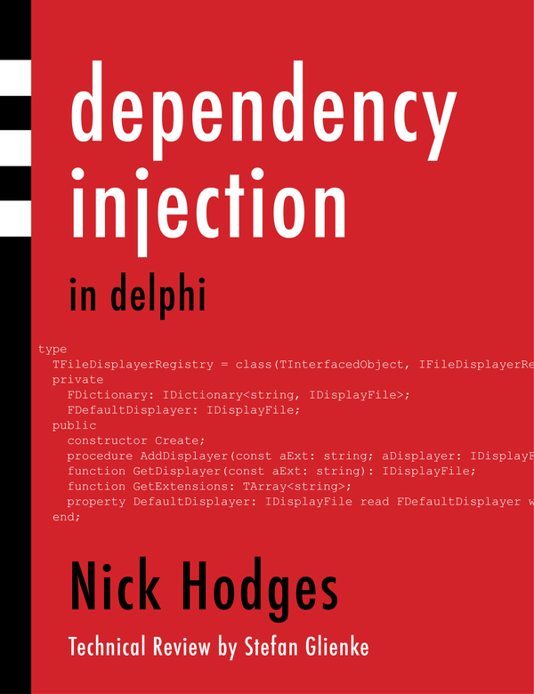 Nick Hodges Dependency Injection In Delphi
